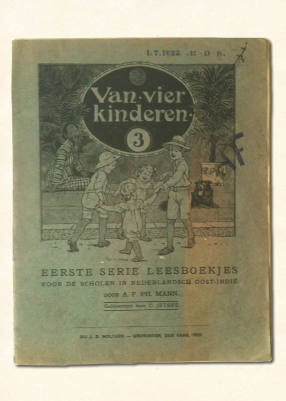 Derde Leesboekje A.F. PH. Mann Nederlands-Indie Van Vier Kinderen 1920