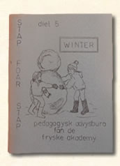 Fries leesboekje diel 5 omstreeks 1970. leesmethode 'stap foar stap". Winter