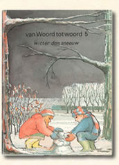 Vijfde leesboekje eesboekje "van Woord tot woord". getiteld: witter dan sneeuw