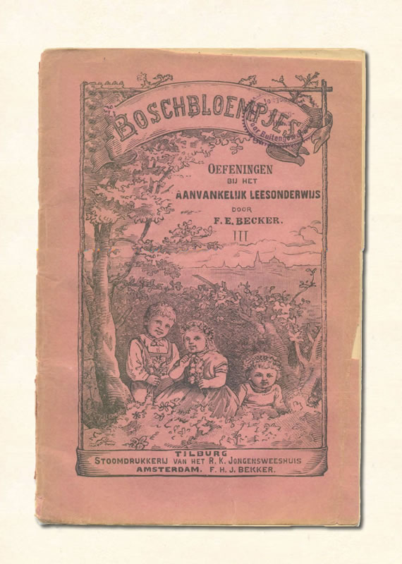 Derde  Leesboekje Becker Boschbloempjes 1905
