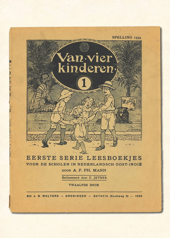 Eerste Leesboekje A.F. PH. Mann Nederlands-Indie Van Vier Kinderen 1936