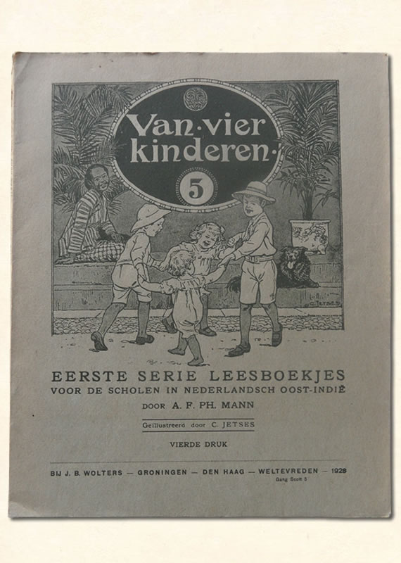 vijfde Leesboekje A.F. PH. Mann Nederlands-Indie Van Vier Kinderen 1928